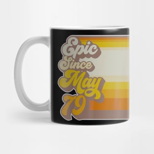 41th Birthday Men Women Epic Since May 1979 Mug